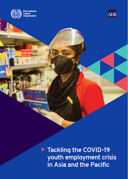 Tackling the COVID-19 youth employment crisis in Asia and the Pacific