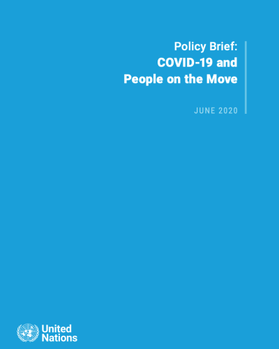 Secretary-General Policy Brief on COVID-19 and People on the Move