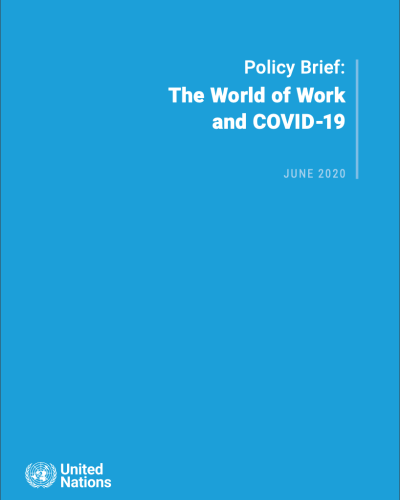 Policy Brief: The World of Work and COVID-19