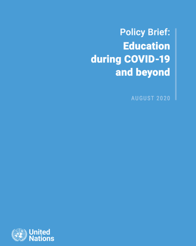 Policy Brief on Education during COVID-19 and Beyond