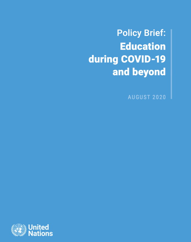 Policy Brief on Education during COVID-19 and Beyond
